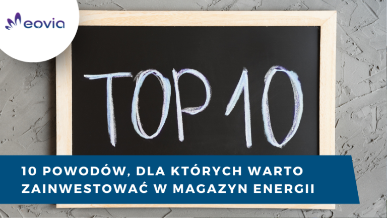 10 powodów dla których wybrać magazyny energii
